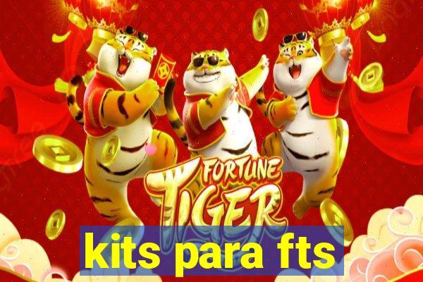 kits para fts